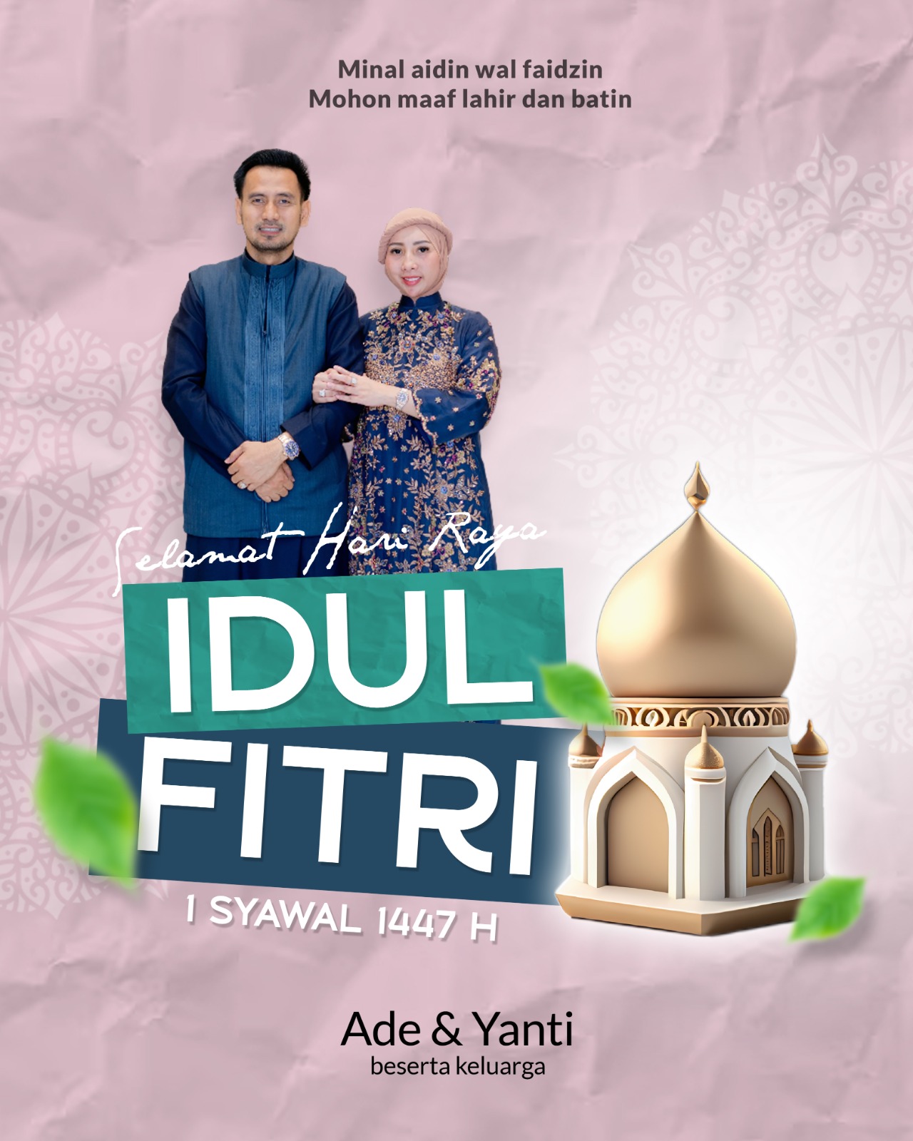 Bahagia dalam Keberkahan, Ade Erlanda dan Nur Apriyanti Ucapkan Selamat Idul Fitri 1447 H